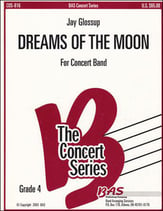 Dreams of the Moon Concert Band sheet music cover
